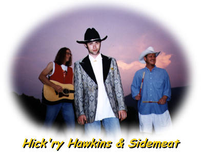 Hick'ry Hawkins & Sidemeat